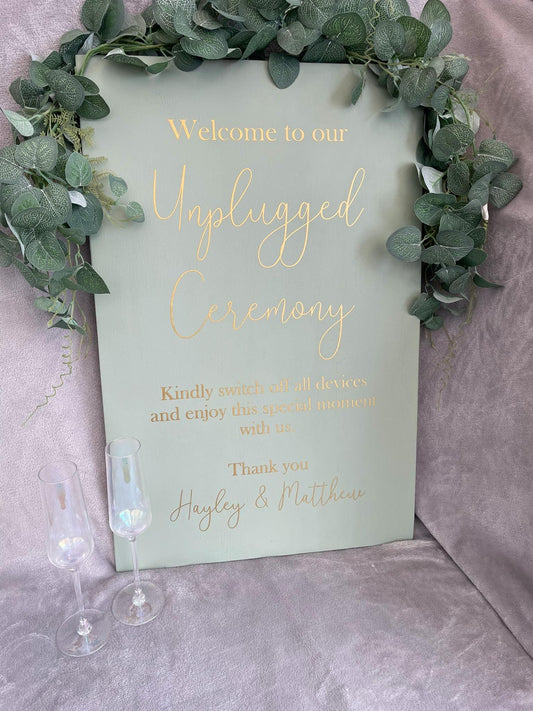 SAGE 'Unplugged Ceremony' sign, (other colours available).